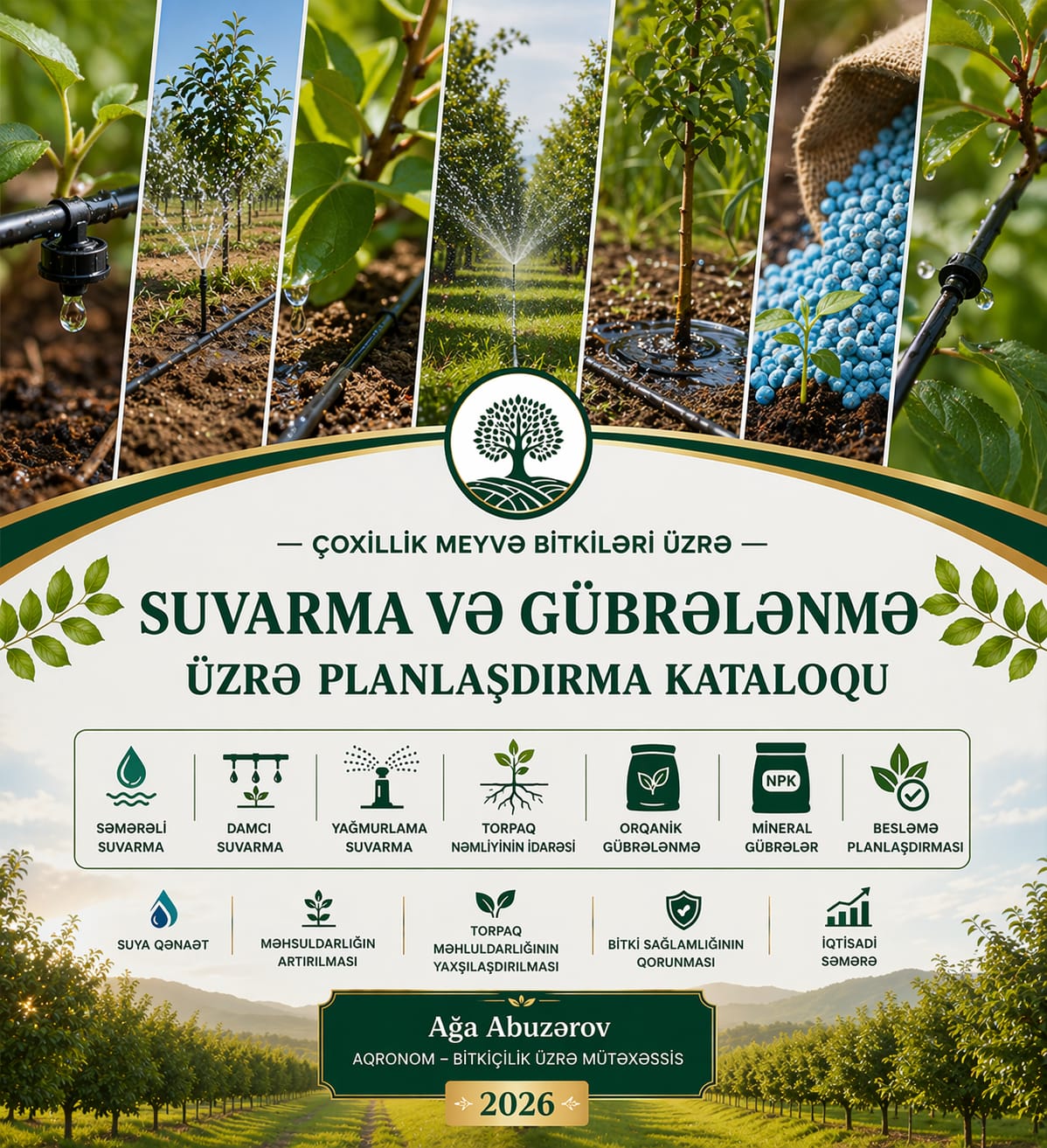 Suvarma və gübrələmə idarəçiliyi(çoxillik bitkilər üzrə)